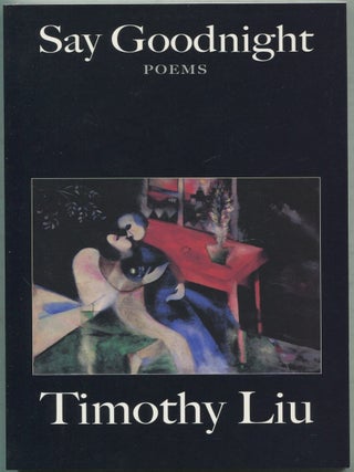 Say Goodnight. Timothy LIU.