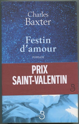 Item #420352 Festin D'Amour. Charles BAXTER