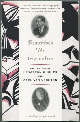Item #420397 Remember Me to Harlem: The Letters of Langston Hughes and Carl Van Vechten,...