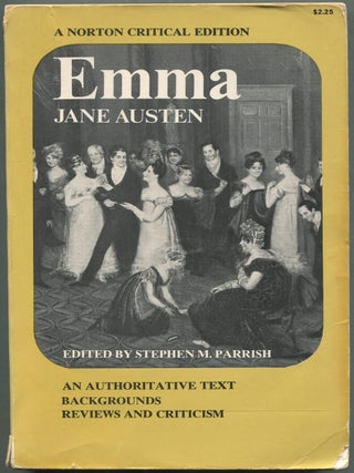 Item #420608 Emma: An Authoritative Text, Backgrounds, Review and Criticism (A Norton Critical...