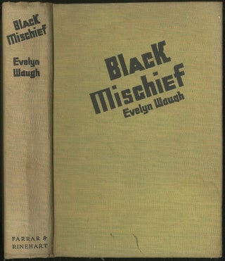 Item #420781 Black Mischief. Evelyn WAUGH