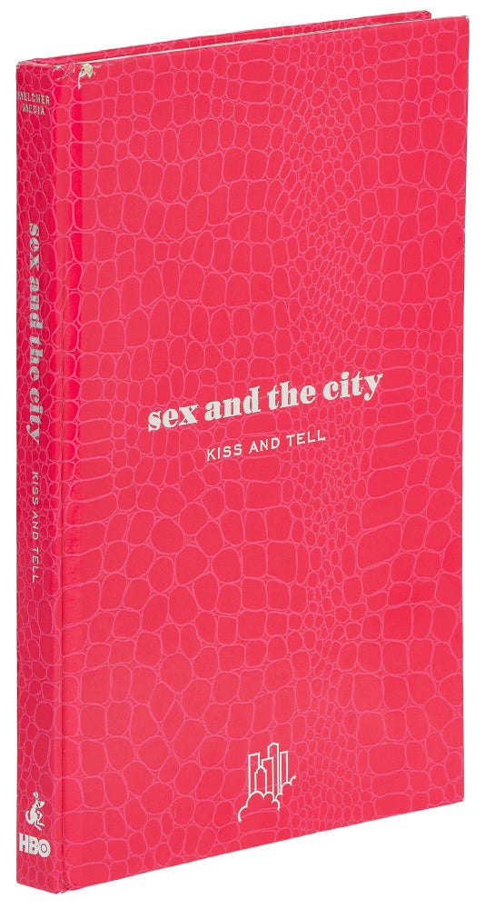 Item #421159 Sex and the City: Kiss and Tell. Amy SOHN.