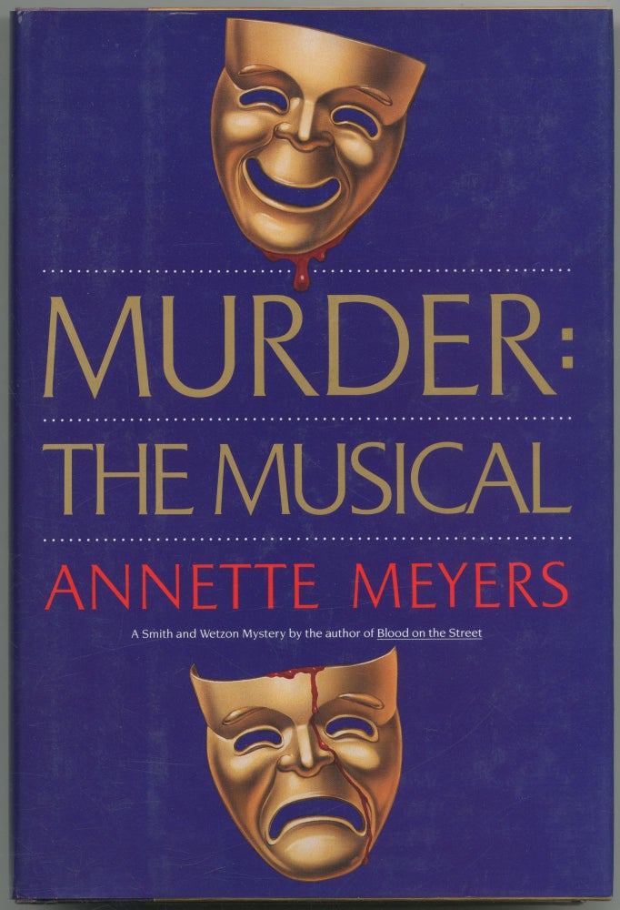 Item #421183 Murder: The Musical. Annette MEYERS.