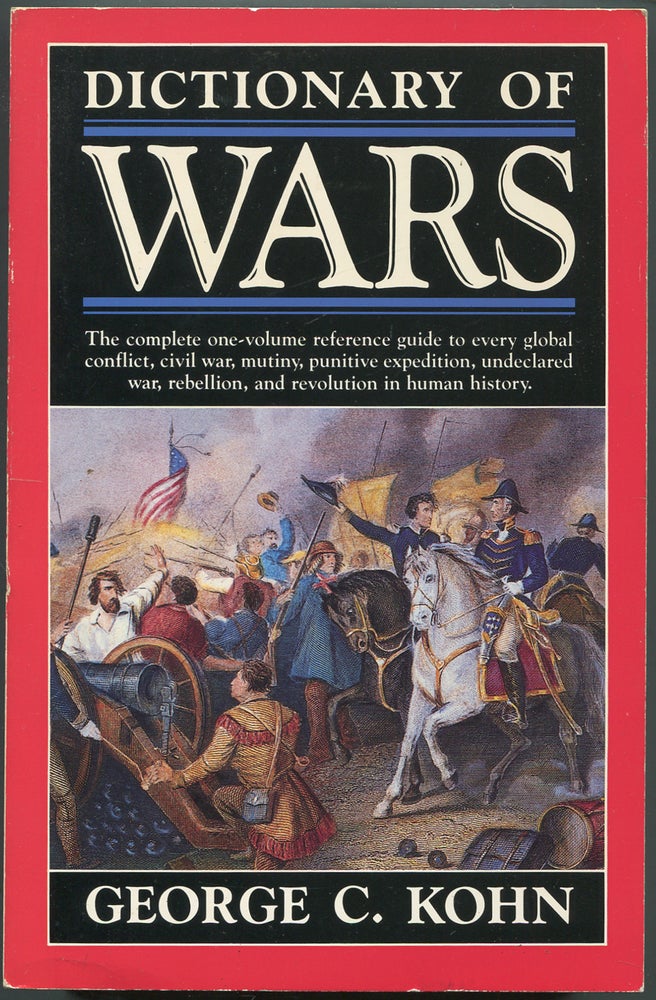 Item #421377 Dictionary of Wars. George C. KOHN.