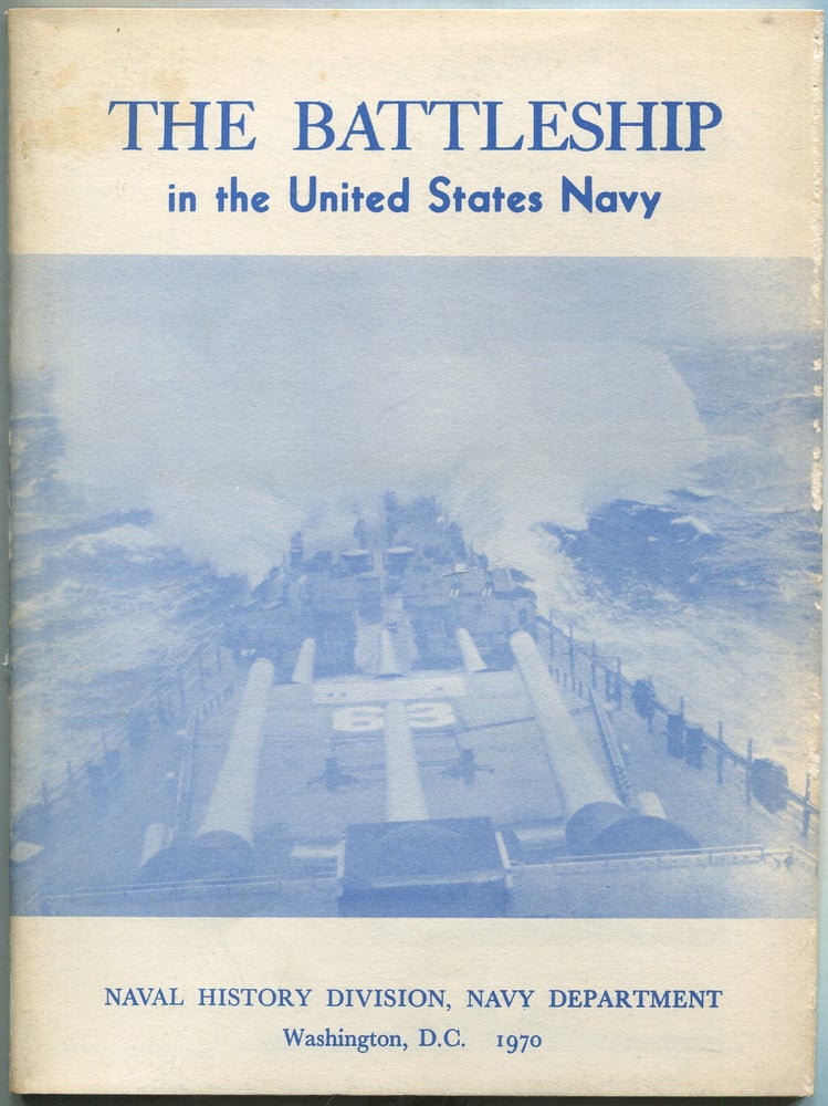 Item #421393 The Battleship in the United States Navy. E. M. ELLER.