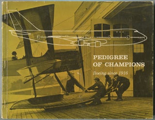 Item #421457 Pedigree of Champions: Boeing since 1916