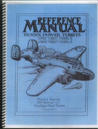 Item #421505 Reference Manual Bendix Power Turrets, Upper Turret - Model N, Lower Turret - Model K