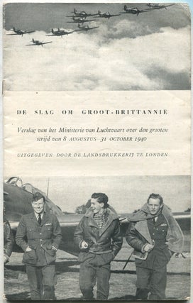 Item #421620 De Slag Om Groot-Brittannië: Verslag van het Ministerie van Luchtvaart over den...