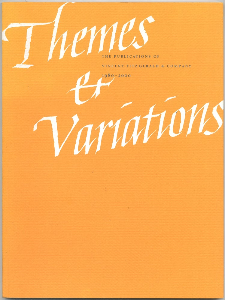 Item #421678 (Exhibition catalog): Themes & Variations The Publications of Vincent FitzGerald & Company 1980-2000