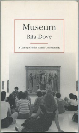 Item #421754 Museum. Rita DOVE