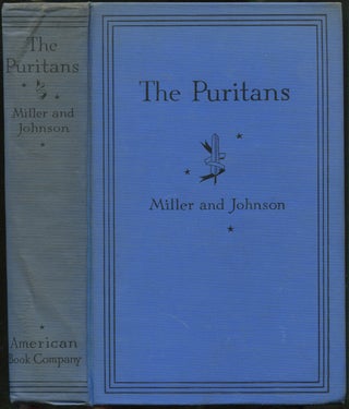 Item #421761 The Puritans. Perry MILLER, Thomas H. Johnson
