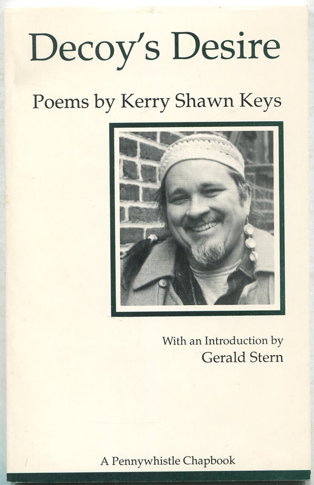 Item #421980 Decoy's Desire. Kerry Shawn KEYS.