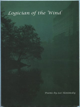 Logician of the Wind. Lee SLONIMSKY.