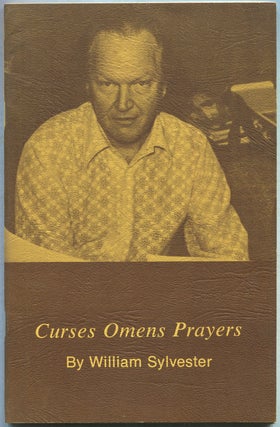 Curses Omens Prayers. William SYLVESTER.