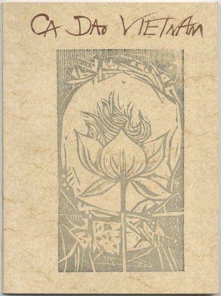 Ca Dao Vietnam: A Bilingual Anthology of Vietnamese Folk Poetry. John BALABAN.