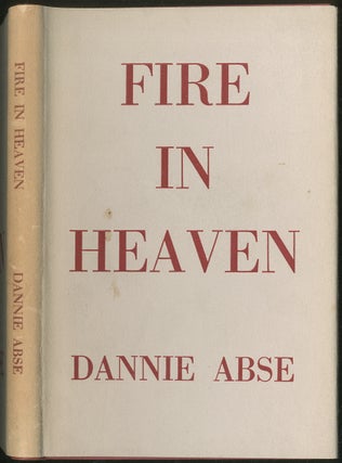 Fire in Heaven. Dannie ABSE.