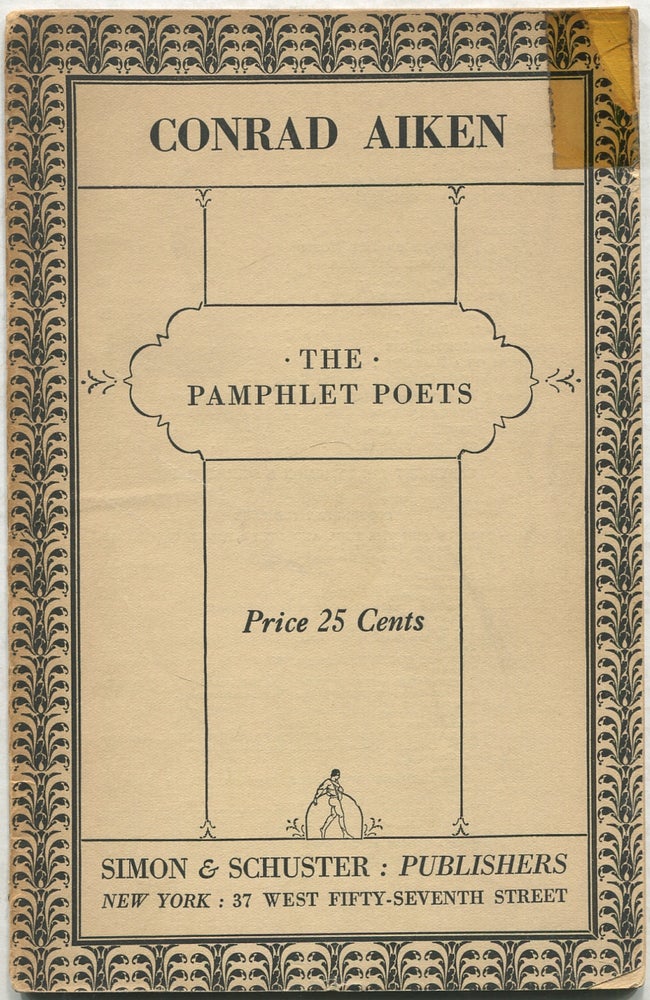 Item #422365 The Pamphlet Poets: Conrad Aiken. Conrad AIKEN.