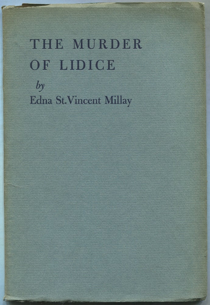 Item #422376 The Murder of Lidice. Edna St. Vincent MILLAY.
