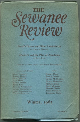 Item #422389 The Sewanee Review – Volume LXXIII, Number 1, January-March, 1965. Thomas MERTON,...