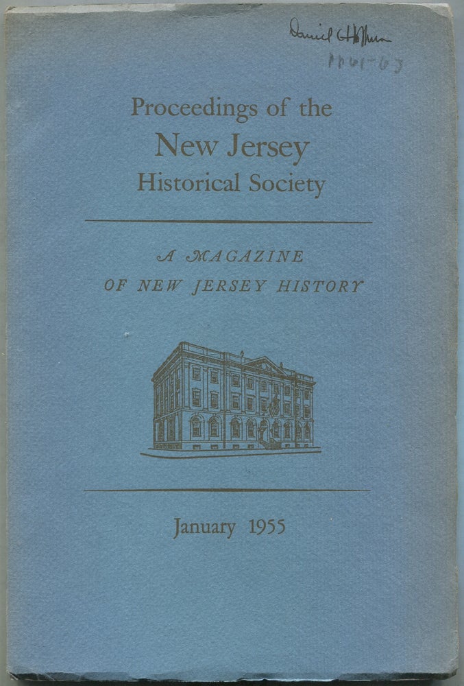 Item #422472 Proceedings of the New Jersey Historical Society, A Magazine of New Jersey History – Volume LXXXIII, Number 1, January 1955, Whole Number 280