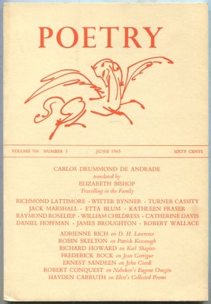 Item #422518 Poetry: Volume CVI, Number 3, June 1965. Carlos DRUMMOND De ANDRADE, Hayden...
