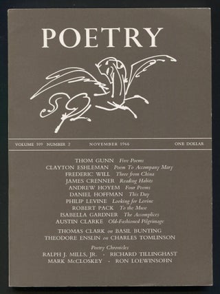 Item #422519 Poetry: Volume CIX, Number 2, November 1966. Thom GUNN, Mark Mc Closkey, Ron...