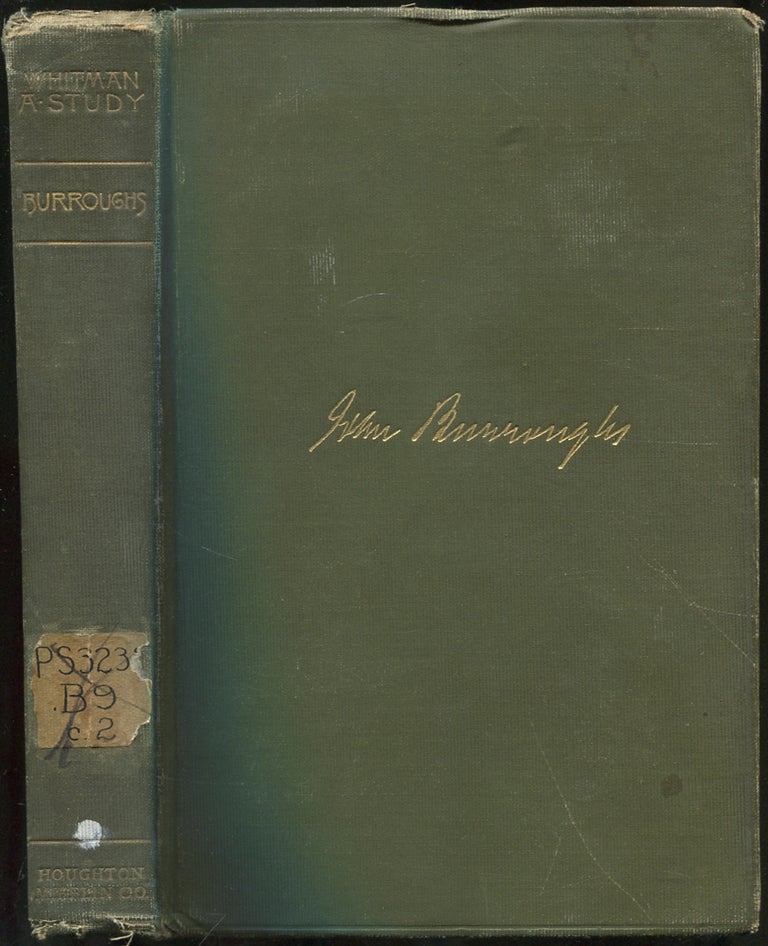 Item #422586 Whitman: A Study. John BURROUGHS.