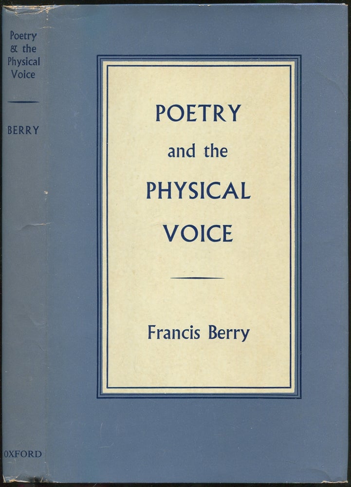 Item #422661 Poetry and the Physical Voice. Francis BERRY.