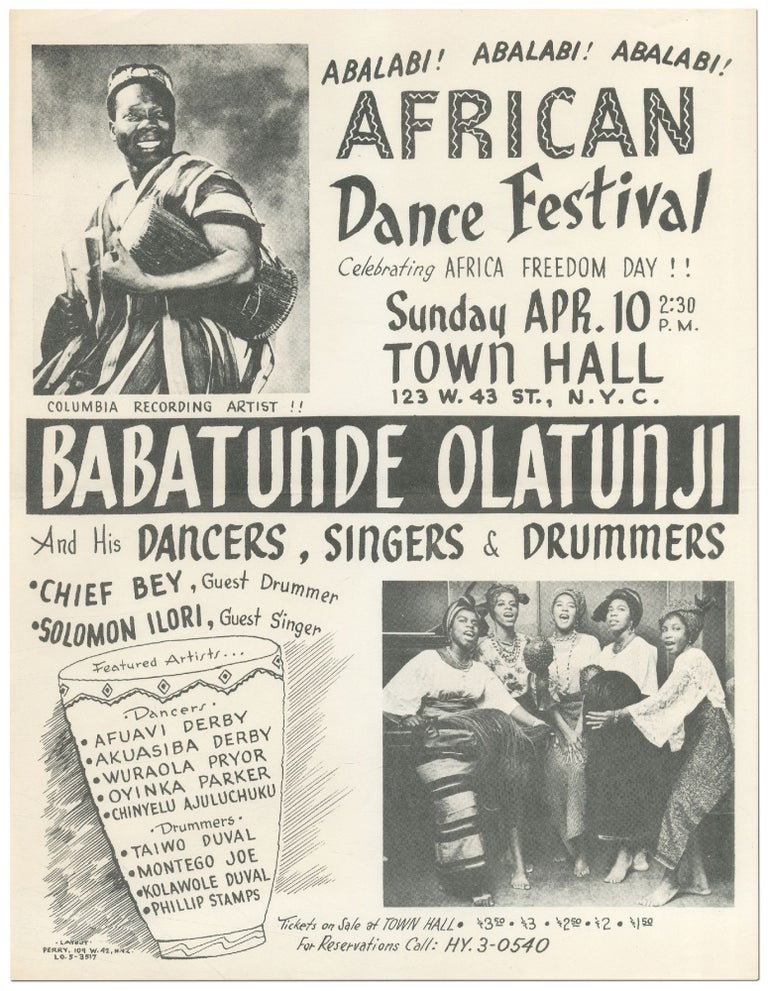 Item #422679 [Flyer]: Abalabi! Abalabi! Abalabi! African Dance Festival Celebrating Africa Freedom Day!!... Town Hall... BABATUNDE OLATUNJI and his Dancers, Singers & Drummers