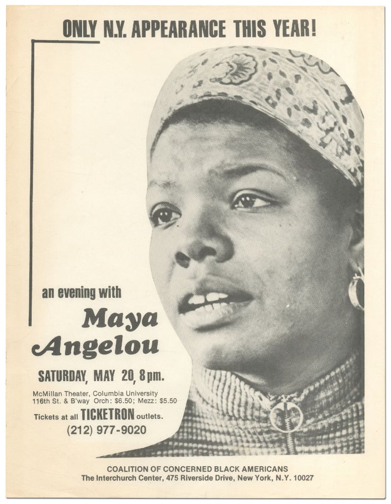 Item #422681 [Flyer]: An Evening with Maya Angelou... McMillan Theater, Columbia University... Only N.Y. Appearance This Year! Maya ANGELOU.