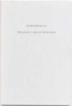 Item #422732 Remembering William Carlos Williams. James LAUGHLIN