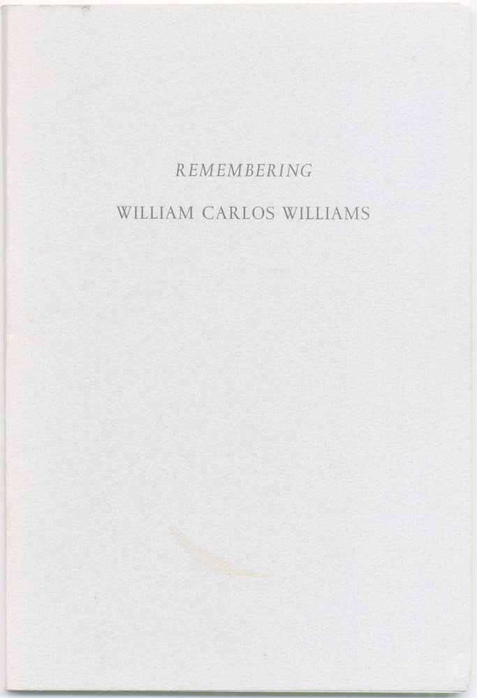 Item #422732 Remembering William Carlos Williams. James LAUGHLIN.