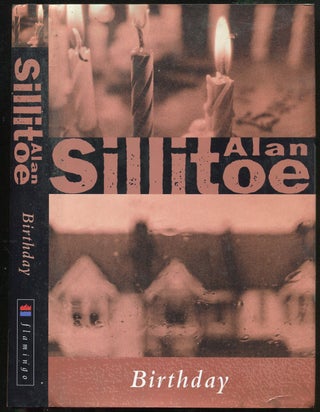 Item #422967 Birthday. Alan SILLITOE