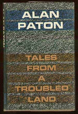 Item #42303 Tales From a Troubled Land. Alan PATON.