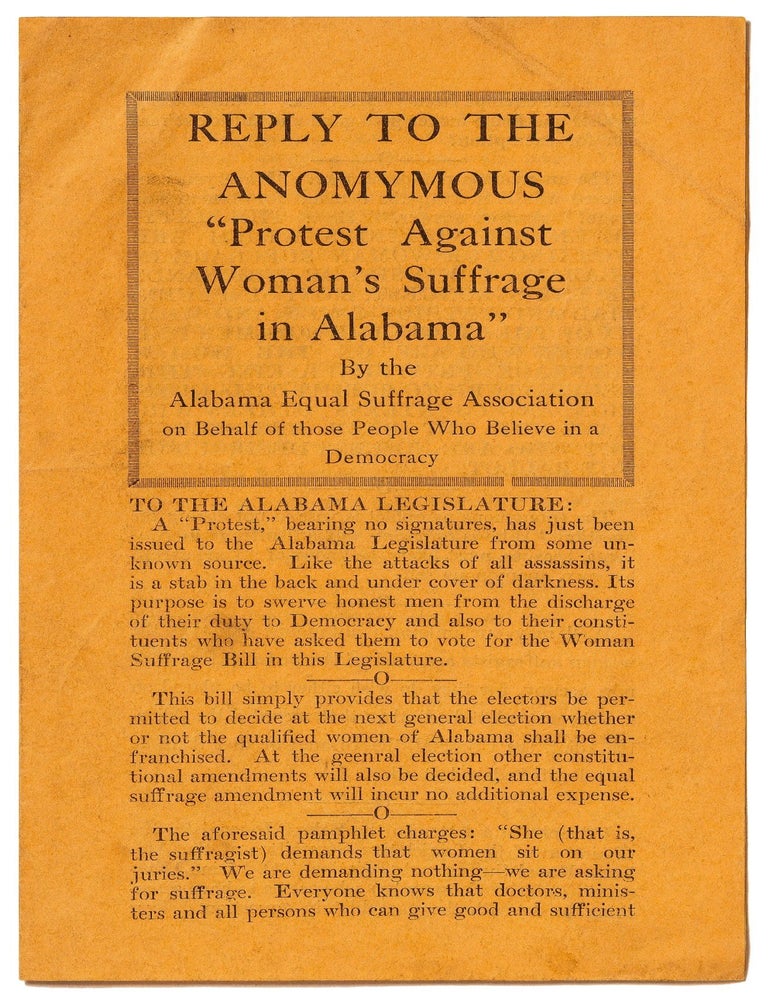Reply to the Anomymous [sic] "Protest Against Woman's Suffrage in Alabama" by the. Alabama Equal Suffrage Association.