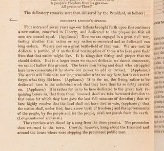 An Oration delivered on The Battlefield of Gettysburg, (November 19, 1863,) at the Consecration of the Cemetery: Prepared for the interment of the remains of those who fell in the battles of July 1st, 2d, and 3d, 1863