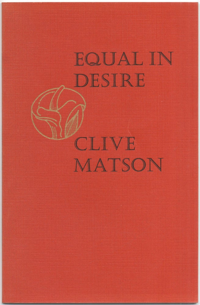 Item #423344 Equal in Desire. Clive MATSON.