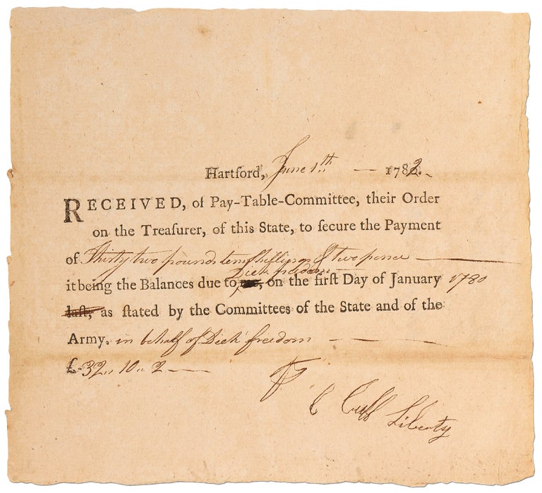 Item #423391 Partially printed Pay Document to Black Connecticut Revolutionary War Soldier Dick Freedom, received and signed for on his behalf by another Black Soldier, Cuff Liberty. 1780. Cuff LIBERTY, Dick Freedom.