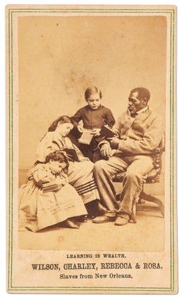 [Three carte de visites]: No. 2: Rebecca: A Slave Girl from New Orleans; No. 6: Wilson, Charley, Rebecca & Rosa [and] No. 9: Rosa, Charley, Rebecca