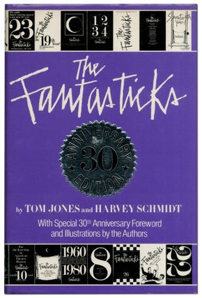 Item #423457 The Fantasticks. Tom JONES, Harvey Schmidt