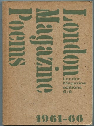 Item #423604 London Magazine Poems 1961-66: Number 6/6. C. DAY-LEWIS, Robert Bly, Derek Walcott,...