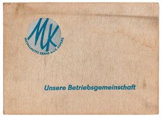 Item #423661 [Photo Album]: "Metallhütte Krähe & Cie - Unsere Betriebsgemeinschaft" German...