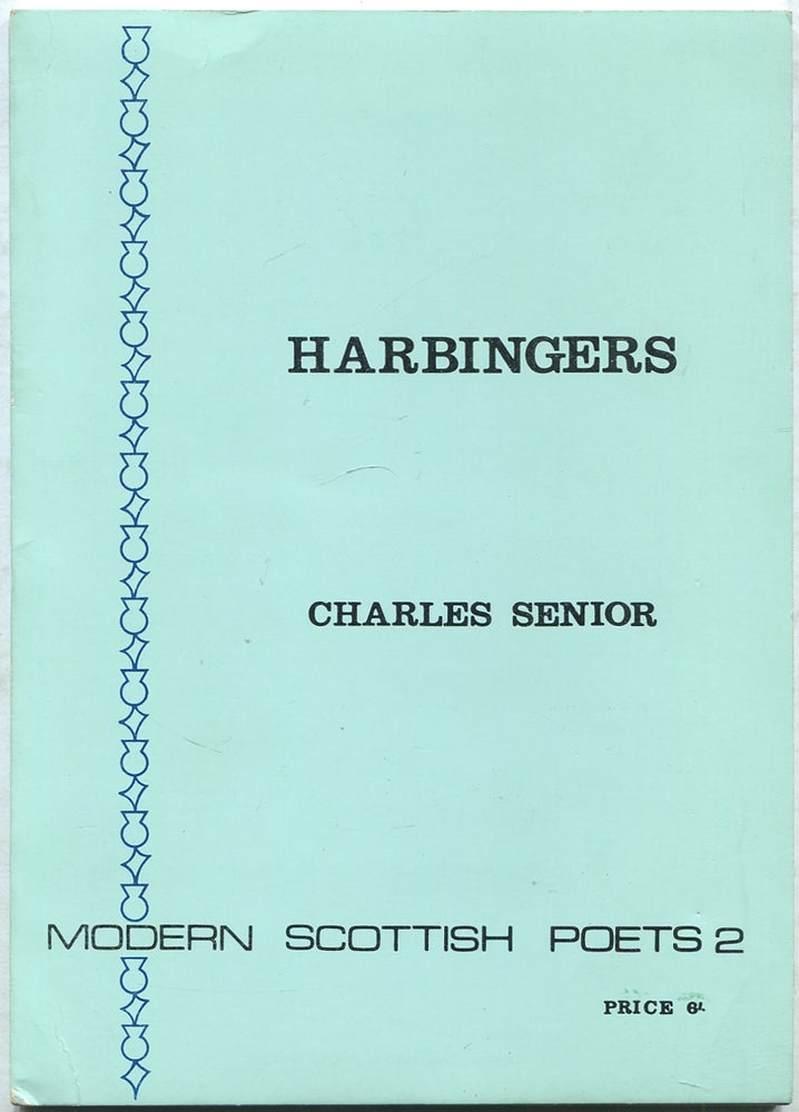 Item #423679 Harbingers (Modern Scottish Poets 2). Charles SENIOR.