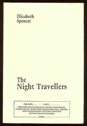 Item #42384 The Night Travellers. Elizabeth SPENCER