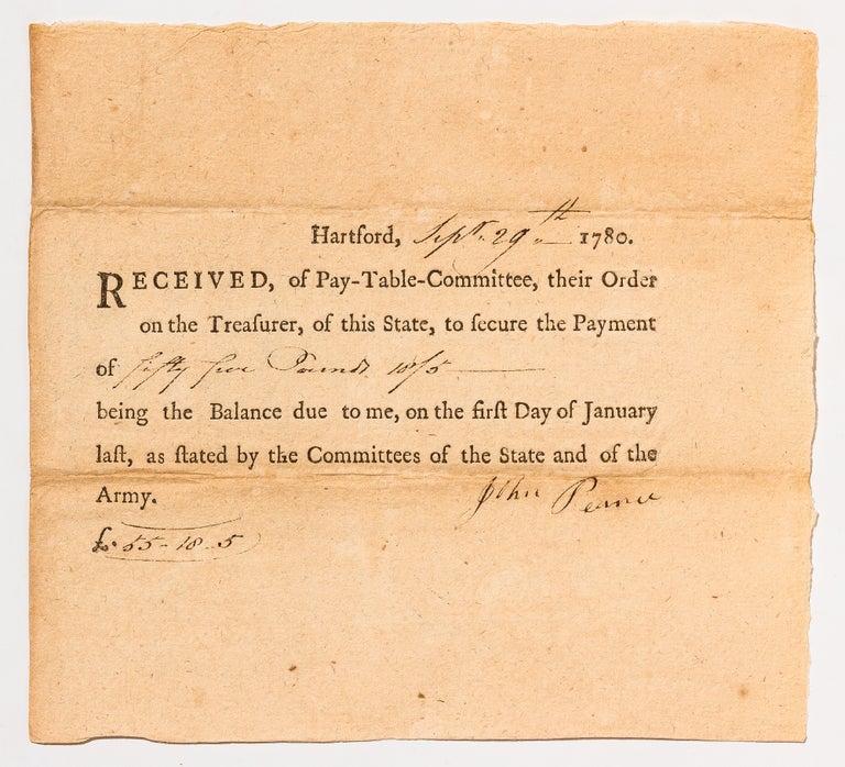 Item #423856 Partially Printed Receipt for a Payment by Connecticut during the Revolutionary War. John PEARCE, or Pierce.