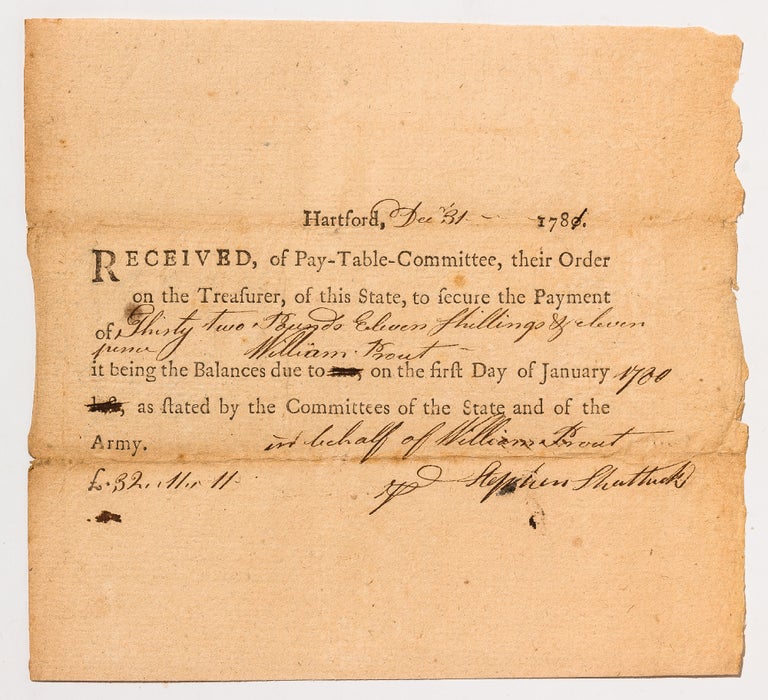 Partially Printed Receipt for Payment to a Connecticut Revolutionary War Soldier. William PROUT, Stephen Shattuck.