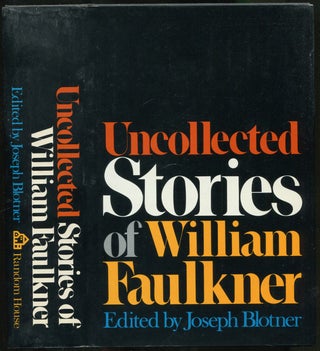 Item #423887 Uncollected Stories of William Faulkner. William FAULKNER