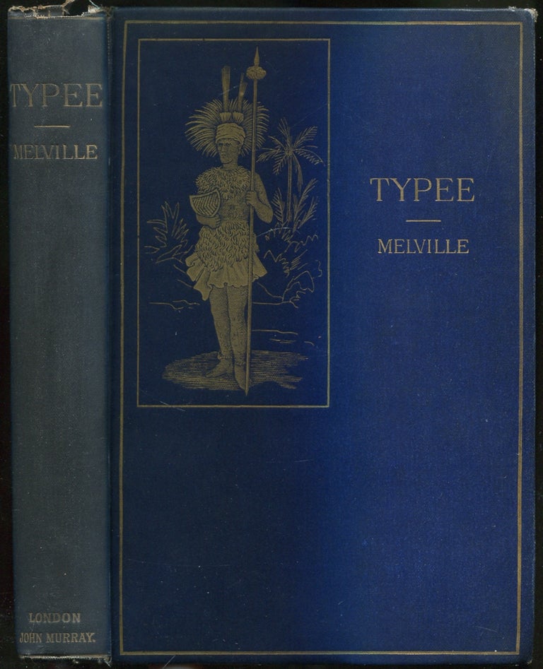 Item #423930 Typee: A Narrative of a Four Months' Residence Among the Natives of a Valley of The Marquesas Islands; or, A Peep at Polynesian Life. Herman MELVILLE.