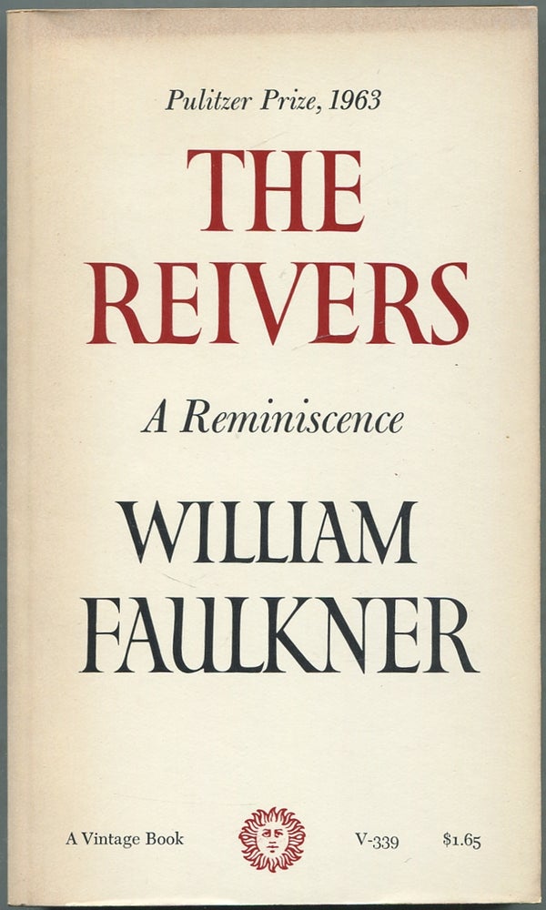 Item #423932 The Reivers: A Reminiscence. William FAULKNER.