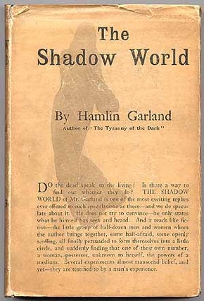 Item #42399 The Shadow World. Hamlin GARLAND